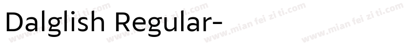 Dalglish Regular字体转换